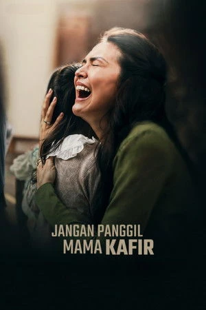 Jangan Panggil Mama Kafir (2025) Hindi (MULTI AUDIO) – –